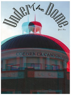 cover image of Under the Dome, Year One